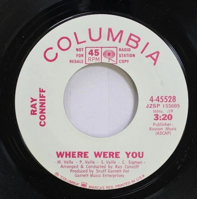 Pop Promo 45 Ray Conniff - Where Were You / We Must Forget We Ever Met On Columb - Image 1 of 2