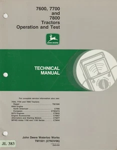 JL383 John Deere 7600 7700 7800 Tractors Technical Manual (1996) TM1501 - Picture 1 of 1