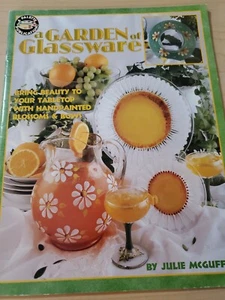 A GARDEN OF GLASSWARE by Julie McGuffee - Picture 1 of 4