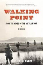 Walking Point: From the Ashes of the Vietnam War, Ulander, Perry A., Good Book