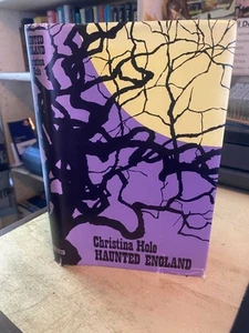 Christina Hole: Haunted England: a survey of English Ghost-lore 1972 Very Good H - Picture 1 of 1