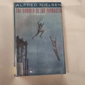 Summer of the Paymaster Book Alfred Nielsen 1990 - Picture 1 of 7