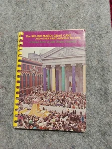 The $25,000 Mardi Gras Cake & Other Prize-Winning Recipes Mrs. Eunice Surles  - Bild 1 von 9