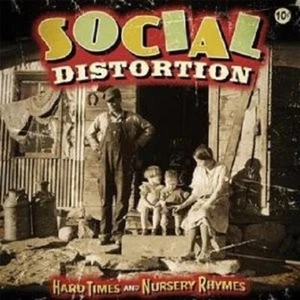 SOCIAL DISTORTION "HARD TIMES AND NURSERY RHYMES"CD NEU - Bild 1 von 1