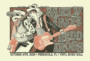 MELVINS / REDD KROSS - Pensacola 2025 silkscreened poster by Reid Chancellor - Picture 1 of 1