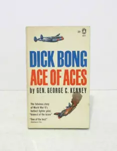Dick Bong Ace Of Aces by General George C. Kenney - Popular Library Edition 1962 - Imagen 1 de 6
