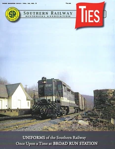 TIES: 3rd Qtr 2022 issue of the SOUTHERN RAILWAY Historical Assn - (BRAND NEW) - Picture 1 of 4