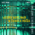 Berliner / Rasa / Va - Sasha Berliner & Tabula Rasa [Neue CD]