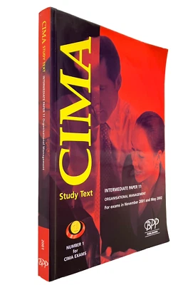CIMA Organisational Management: Study Text P11 Textbook - Image 1 of 4