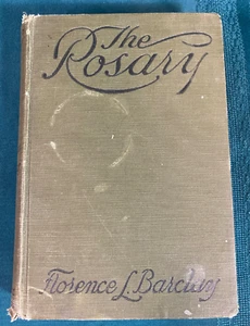 The Rosary by Florence L. Barclay 1910 Hardcover Book Novel Grosset & Dunlap - Imagen 1 de 15
