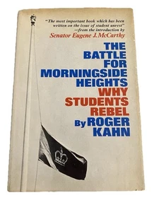 The Battle For Morningside Heights Roger Kahn 1st Ed Signed Inscribed  - Afbeelding 1 van 9