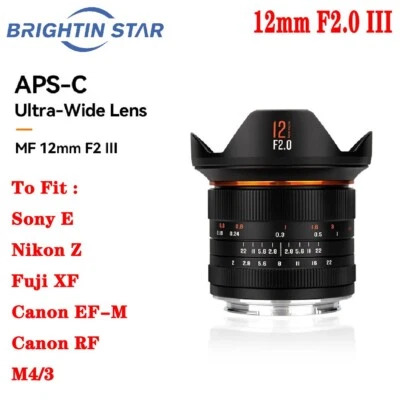 Brightin Star 12mm F2.0 III Ultra Wide-Angle Lens Fr Canon EFM/RF Sony E Z X M43 - Image 1 of 4