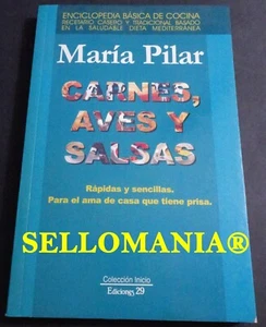 CARNES AVES Y SALSAS MARIA PILAR 2003 COCINA DIETA MEDITERRANEA TC23838 A5C1 - Picture 1 of 1