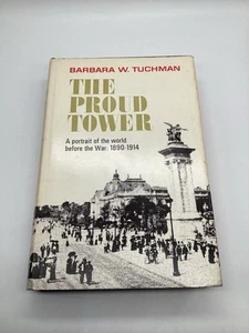 Der stolze Turm Hardcover 1966 Erstdruck von Barbara W Tuchman - Bild 1 von 8