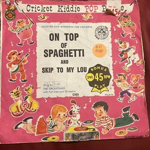The Cricketone Chorus Orchestra On Top Of Spaghetti Skip To My Lou 45 Ci - Picture 1 of 4