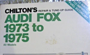 Chilton Repair Manual Tune Up Audio Fox 1973 to 1975 All Models FREE SHIPPING - Picture 1 of 7