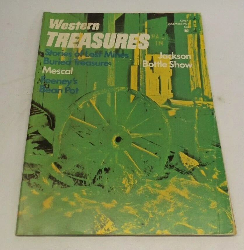 Western Treasures December 1971 Lost Mines, Feeney's Bean Pot, Buried Treasure Foto 1 de 1