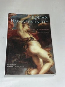 Roman Homosexuality: Second Edition 9780195388749 by Williams, Craig A. - Picture 1 of 1