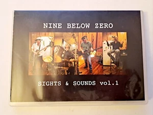 Nine Below Zero Sights & Sounds Volume 1 Region Free DVD CD Rock & Roll Blues - Imagen 1 de 5