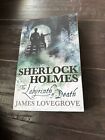 Sherlock Holmes - The Labyrinth of Death Paperback James Lovegrove- BRAND NEW