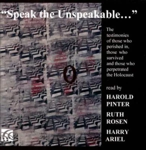 HAROLD PINTER/RUTH ROSEN/HARRY ARIEL - SPEAK THE UNSPEAKABLE NEW CD - Picture 1 of 1
