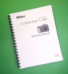 Owners Manual for Nikon L340 Coolpix Camera 135 Pages W/Clear Covers! - Picture 1 of 1