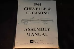 1964 CHEVELLE EL CAMINO ASSEMBLY MANUAL 100'S OF PAGES OF PICTURES, PART NUMBER - Imagen 1 de 1