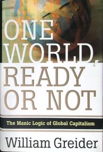 ONE WORLD, READY OR NOT GREIDER WILLIAM SIMON & SCHUSTER 1997 - Imagen 1 de 1