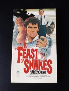 Harry Crews - A Feast of Snakes - Ballantine First Printing 1978 - Imagen 1 de 5