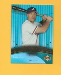 D23571 2005 Reflections Turquoise #263 Pete Orr BRAVES CARD #39/50