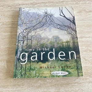 Garden Design: Time In The Garden - Michael Cooke - 1st Ed 2002 - SIGNED - Picture 1 of 19