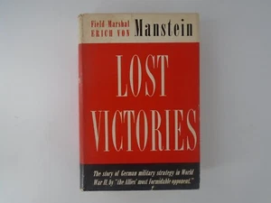1958 Lost Victories Field Marshal Erich von Manstein 1st print HCDJ - Picture 1 of 7
