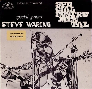 Steve Waring ‎- Spécial Guitare (Vinyl LP - FR 1975) - Imagen 1 de 6