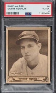 1940 PLAY BALL TOMMY HENRICH #4 PSA 4 VGEX Cheapest and only on the web