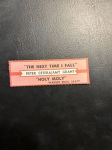 1 JUKEBOX TITLE STRIP Peter Cetera, Amy Grant, The Next Time I Fall In Love, 45
