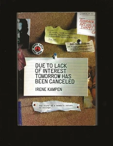 Due To Lack Of Interest Tomorrow Has Been Canceled (by Irene Kampen) (Signed) - Picture 1 of 7