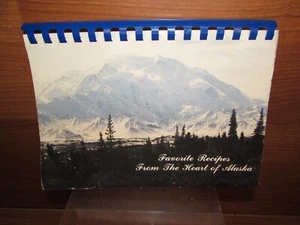 Vintage Cookbook Recipes From the Heart of Alaska By Women's Ministries - Picture 1 of 3