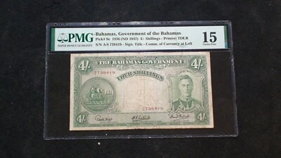 1936 (ND1947) BAHAMAS GOVERNMENT PMG FINE 15 FOUR SHILLINGS NOTE 4S Bill BUY IT! - Image 1 of 4