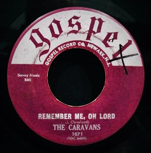THE CARAVANS~Remember Me Oh Lord+I Won't Be Back ✦ Black Gospel 45~GOSPEL #1071 - Picture 1 of 2