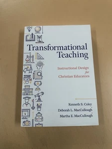 Transformational Teaching Instructional Design Christian Educators Coley 2023 HC - Picture 1 of 5