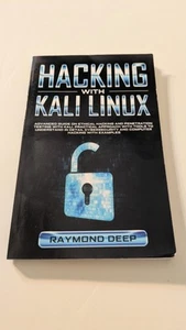 Hacking with Kali Linux Raymond Deep Paperback - Picture 1 of 6