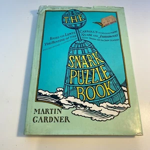 The Snark Puzzle Book by Martin Gardner HC 1st Ed 1973 Based On Lewis Carroll - Picture 1 of 19