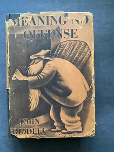 Meaning No Offense, by John Riddell - 1928 - 1st Ed, 1st Print, HC Book DJ - Picture 1 of 12