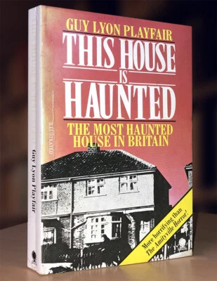 This House Is Haunted  The Investigation of the Enfield Poltergeist Guy Playfair - Image 1 of 3