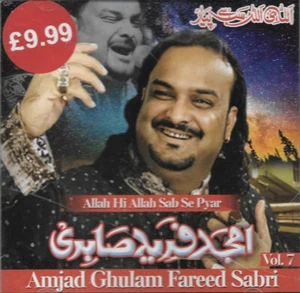 Allah Hi Allah Sab Se Pyar Vol 7 By Amjad Ghulam Fareed Sabri - Qawwali CD - Bild 1 von 2