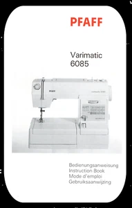 PFAFF Varimatic 6085 Instruction Manual User Guide: Coil Bound 77 Pages - Picture 1 of 2