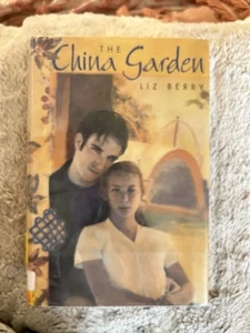 The China Garden Hardcover Liz Berry 1996 Nice - Picture 1 of 17