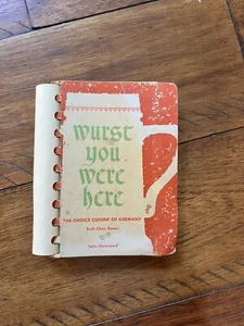 GERMAN Cookbook "WURST YOU WERE HERE," By RUTH CHIER ROSEN - Picture 1 of 4