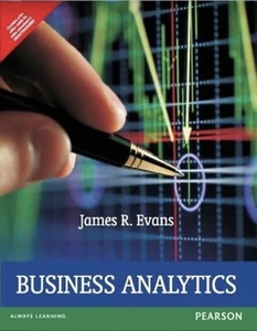 Business Analytics: Methods, Models & Decisions - James R. Evans Free Shipping! - Picture 1 of 3