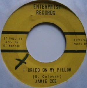 JAMIE COE: I CRIED ON MY PILLOW (Enterprise) US 1964 7" Single - Popcorn - Bild 1 von 2